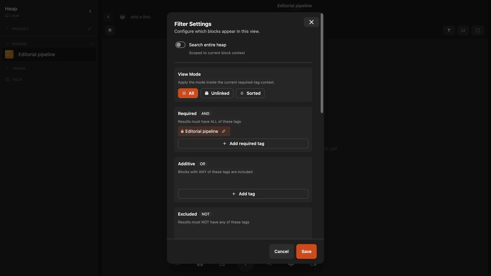 Filter Settings for an Editorial pipeline showing View Mode and Required, Additive, and Excluded tag sections